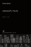 Kwakiutl Tales