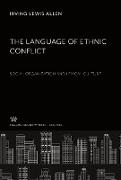 The Language of Ethnic Conflict