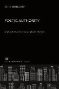 Poetic Authority. Spenser, Milton, and Literary History