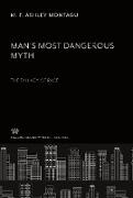 Man¿S Most Dangerous Myth: the Fallacy of Race