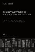 The Development of Sociomoral Knowledge. a Cognitive-Structural Approach