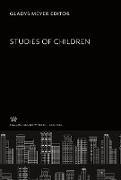 Studies of Children