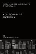 A Dictionary of Antibiosis