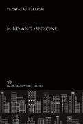 Mind and Medicine