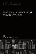 New York in the Critical Period. 1783¿1789