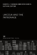 Lincoln and the Patronage