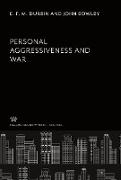 Personal Aggressiveness and War