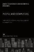 People and Computers the Impacts of Computing on End Users in Organizations