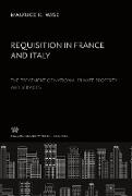 Requisition in France. and Italy