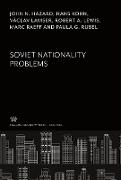 Soviet Nationality Problems