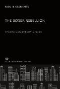 The Boxer Rebellion a Political and Diplomatic Review