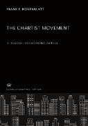 The Chartist Movement. in Its Social and Economic Aspects