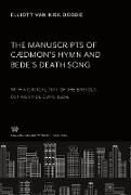 The Manuscripts of Cædmon¿S Hymn and Bede¿S Death Song