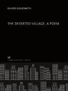 The Deserted Village, a Poem