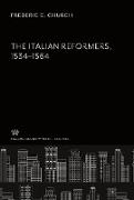 The Italian Reformers 1534¿1564