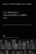 The Prison at Philadelphia Cherry Hill