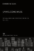 Unwelcome Muse Chinese Literature in Shanghai and Peking 1937¿1945