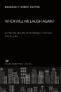 When Will We Laugh Again? Living and Dealing With Anorexia Nervosa and Bulimia
