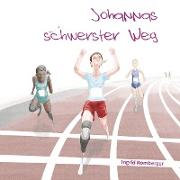 Johannas schwerster Weg