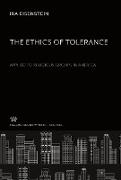 The Ethics of Tolerance