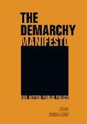 The Demarchy Manifesto