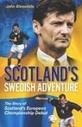 Scotland'S Swedish Adventure