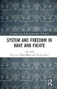 System and Freedom in Kant and Fichte