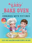 Easy Bake Oven Cookbook with Pictures