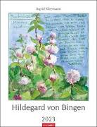 Hildegard von Bingen. Wandkalender 2023 mit Rezepturen der Äbtissin. Bildkalender 2023 gestaltet mit Aquarellen von Ingrid Kleemann. Kunstkalender Hochformat 30x39 cm