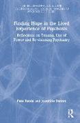 Finding Hope in the Lived Experience of Psychosis