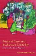 Pastoral Care and Intellectual Disability: A Person-Centered Approach