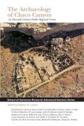 Archaeology of Chaco Canyon: An Eleventh-Century Pueblo Regional Center