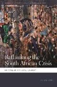 Rethinking the South African Crisis: Nationalism, Populism, Hegemony