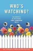 Who's Watching?: Daily Practices of Surveillance among Contemporary Families