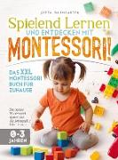 Spielend lernen und entdecken mit Montessori!