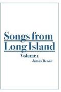 Songs from Long Island: Volume 1