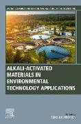 Alkali-Activated Materials in Environmental Technology Applications