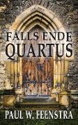 Falls Ende - Quartus