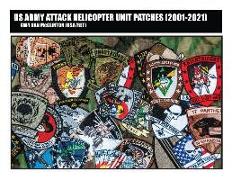 US Army Attack Helicopter Unit Patches (2001-2021)