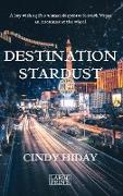 Destination Stardust