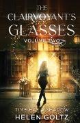 The Clairvoyant's Glasses Volume 2