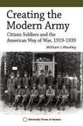 Creating the Modern Army