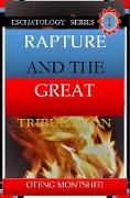 Rapture and the Great Tribulation