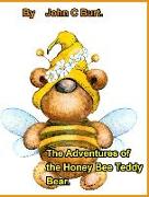 The Adventures of the Honey Bee Teddy Bear