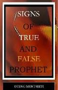 Signs of false and true prophets