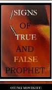 Signs of false and true prophets