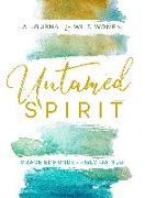 Untamed Spirit: A Journal for Wild Women