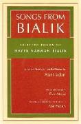 Songs from Bialik: Selected Poems of Hayim Nahman Bialik