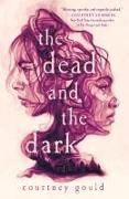 The Dead and the Dark