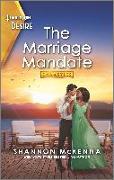 The Marriage Mandate: A Marriage of Convenience Romance